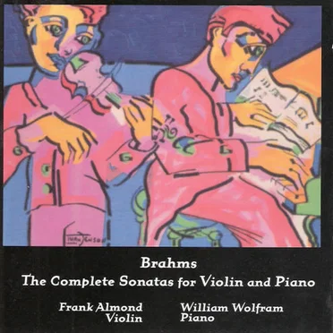 The Complete Sonatas for Violin and Piano