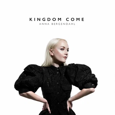 Kingdom Come by Anna Bergendahl - album cover