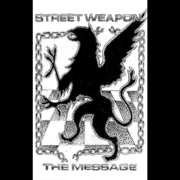 The Message by Street Weapon - album cover