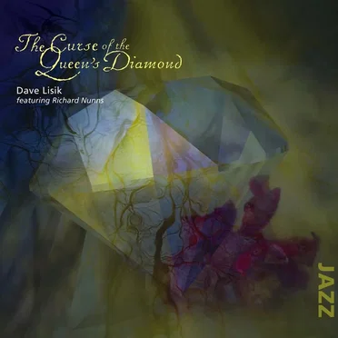 The Curse of the Queen's Diamond by Dave Linsk - album cover