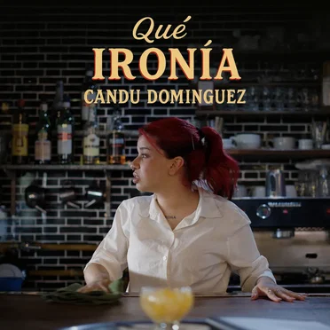 Qué ironía