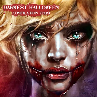 Darkest Halloween Compilation 2019 by Various Artists - album cover