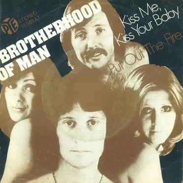 Kiss Me, Kiss Your Baby / Put Out the Fire