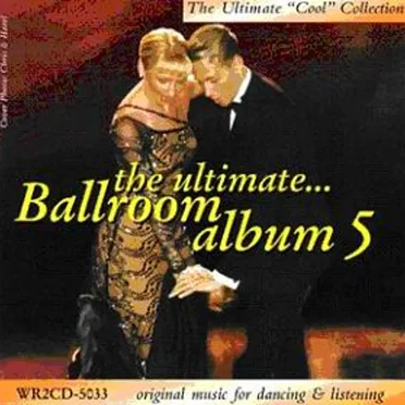 The Ultimate Ballroom Album 5 by Various Artists - album cover