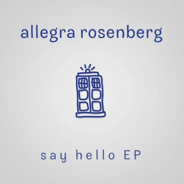 Say Hello EP