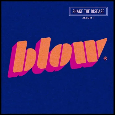Shake The Disease