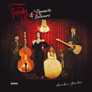 Fanny Mae and the Dynamite Believers