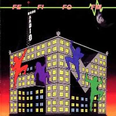 Fe Fi Fo... FM by FM The Band - album cover