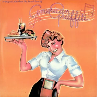 41 Original Hits From the Sound Track of “American Graffiti” by Various Artists - album cover