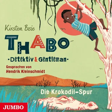 Thabo – Detektiv & Gentleman: Die Krokodil-Spur by Kirsten Boie - album cover