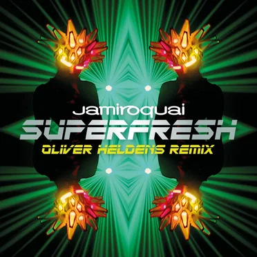 Superfresh (Oliver Heldens remix)