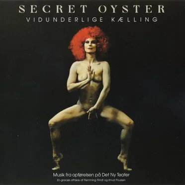 Vidunderlige kælling by Secret Oyster - album cover