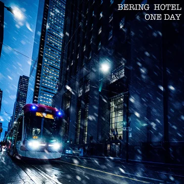 One Day by Bering Hotel - album cover