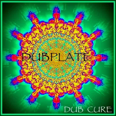Dub Cure - Dubplate