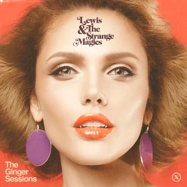 The Ginger Sessions by Lewis & The Strange Magics - album cover