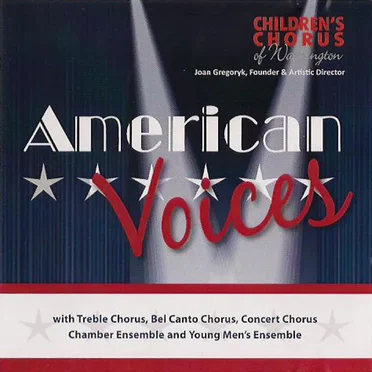 American Voices by Children's Chorus of Washington - album cover