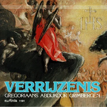 Verrijzenis by Gregoriaans abdijkoor Grimbergen - album cover