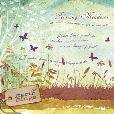 Earth Sings: Relaxing Meadows
