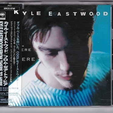From There To Here by Kyle Eastwood - album cover