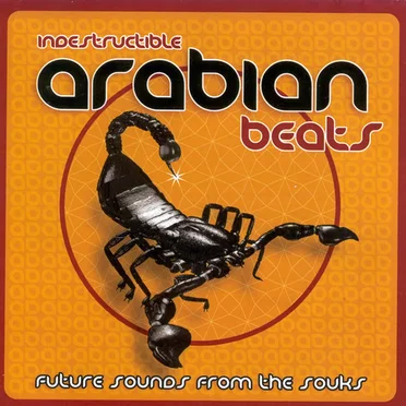 Indestructible Arabian Beats by Various Artists - album cover