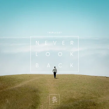 Never Look Back