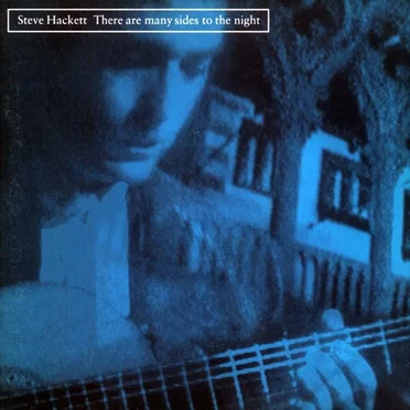 There Are Many Sides to the Night by Steve Hackett - album cover