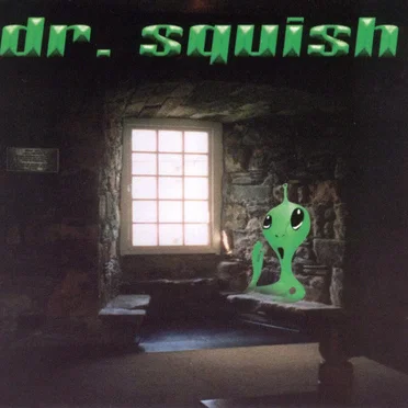 Dr. Squish by Dr. Squish - album cover