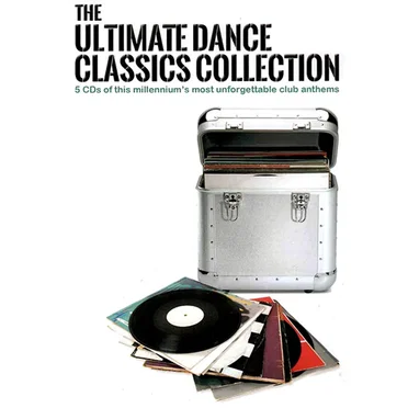 The Ultimate Dance Classics Collection by Various Artists - album cover