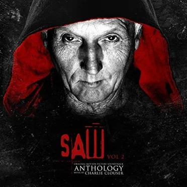 Saw Anthology Vol. 2 by Charlie Clouser - album cover