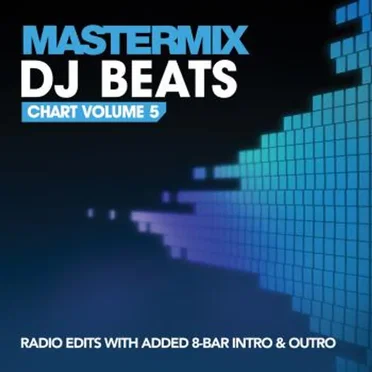 Mastermix: DJ Beats Chart, Volume 5 by Various Artists - album cover