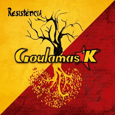 Resisténcia by Goulamas'K - album cover