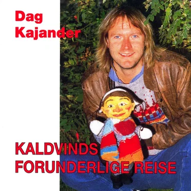 Kaldvinds forunderlige reise