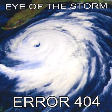 Eye of the Storm by Error 404 - album cover