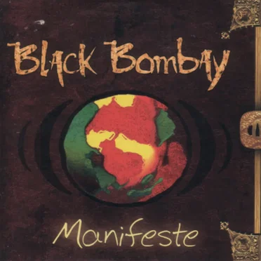 Manifeste by Black Bombay - album cover