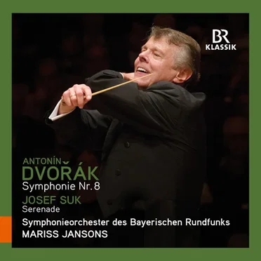 Dvořák: Symphonie Nr. 8 / Josef Suk: Serenade