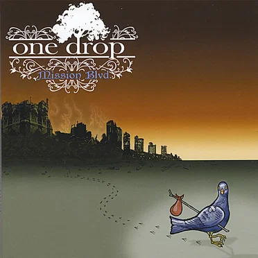 Mission Blvd. by One Drop - album cover