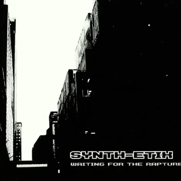 Waiting for the Rapture by Synth-Etik - album cover