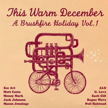 This Warm December: A Brushfire Holiday, Volume 1 by Various Artists - album cover