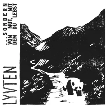 … sondern vom Mut, mit dem du lebst by Lyvten - album cover