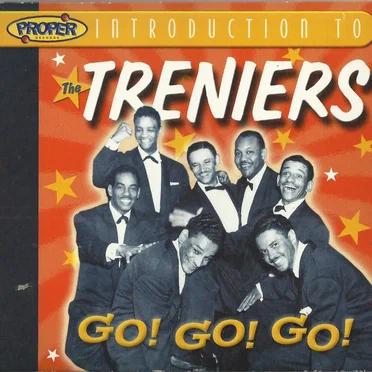 A Proper Introduction to the Treniers: Go! Go! Go!