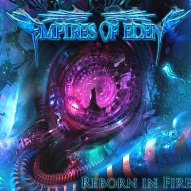 Reborn in Fire by Empires of Eden - album cover