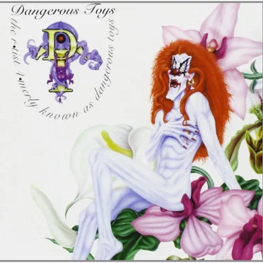 The Rtist 4merly Known as Dangerous Toys