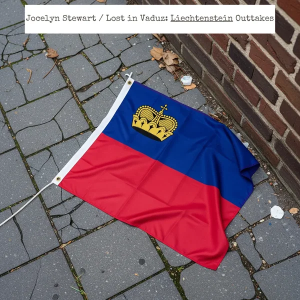 Lost in Vaduz: Liechtenstein Outtakes
