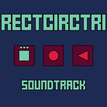 Rectcirctri Soundtrack