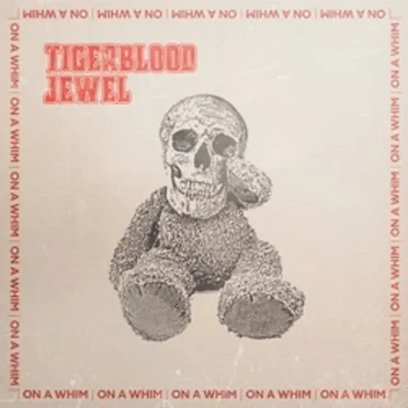 On A Whim by Tigerblood Jewel - album cover