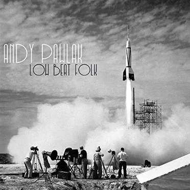 Low Beat Folk by Andy Pawlak - album cover