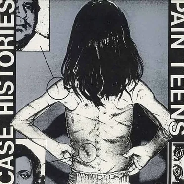 Case Histories by Pain Teens - album cover