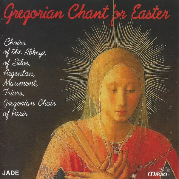 Gregorian Chant for Easter