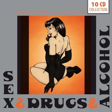 Sex & Drugs & Alcohol by Various Artists - album cover