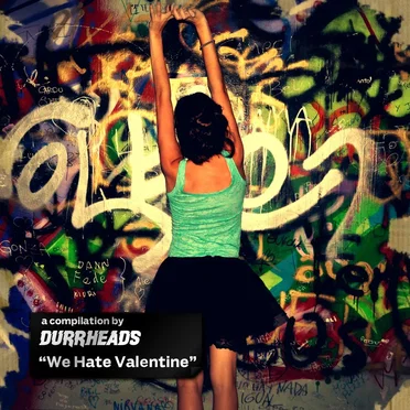 We Hate Valentine by Various Artists - album cover
